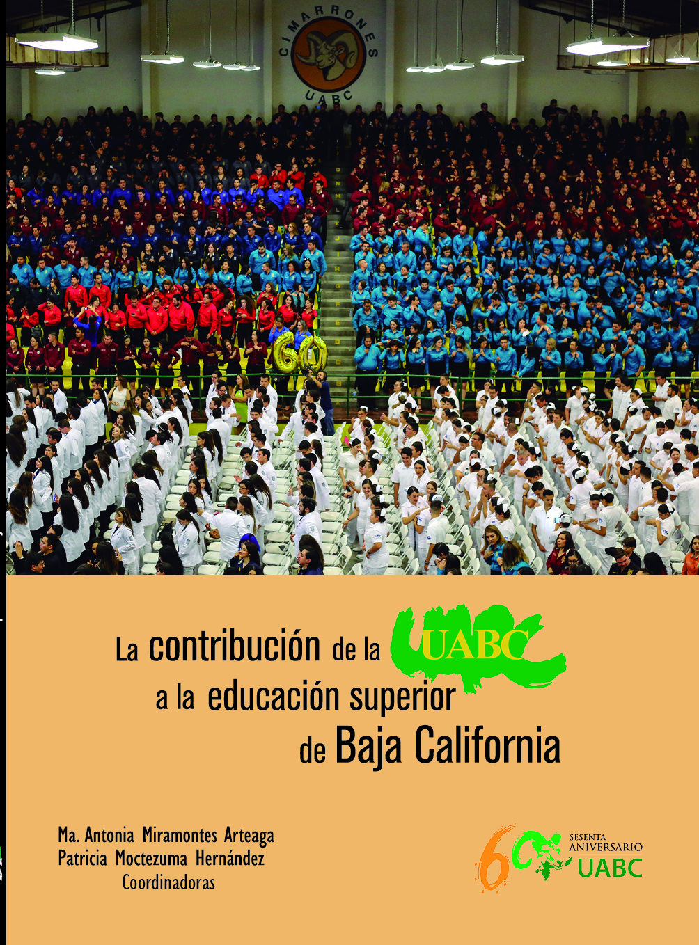 Portada de La contribución de la UABC a la educación superior de Baja California