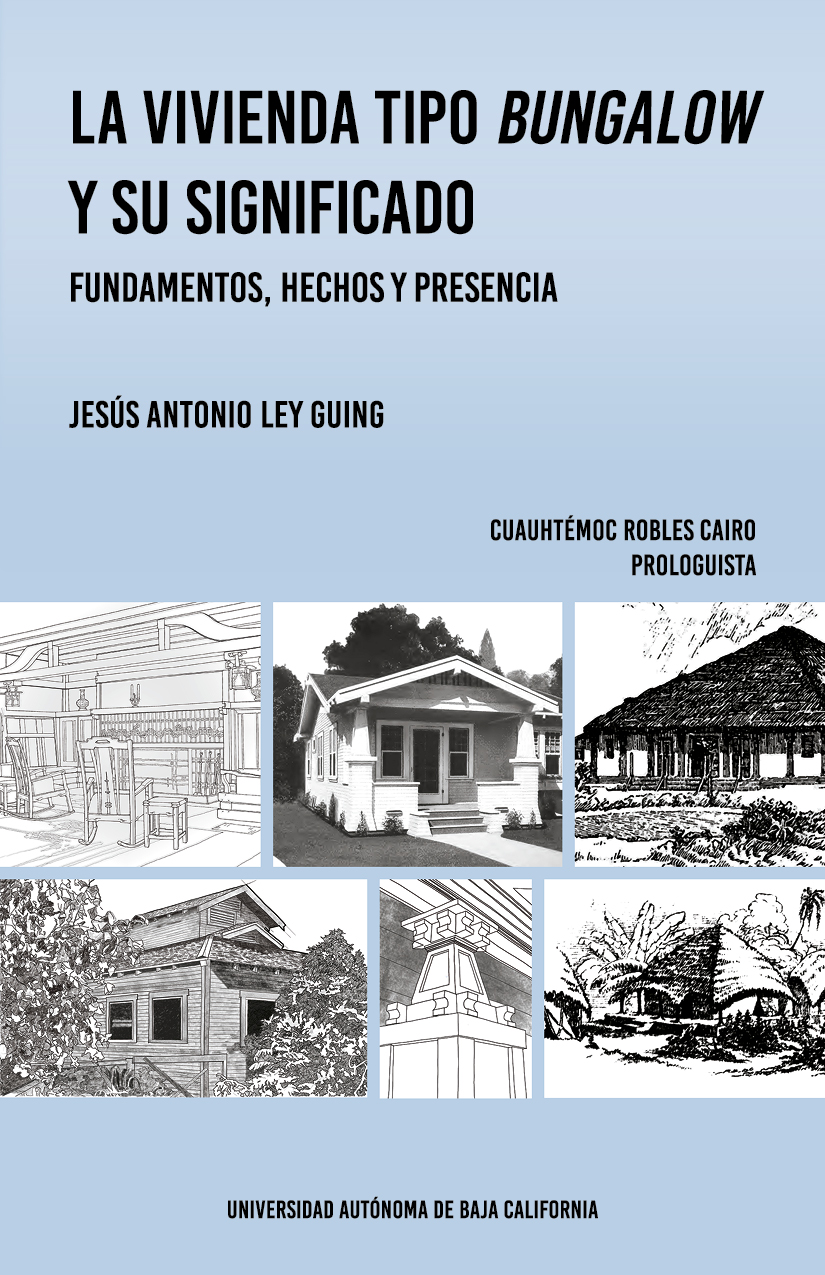 Portada de La vivienda tipo bungalow y su significado