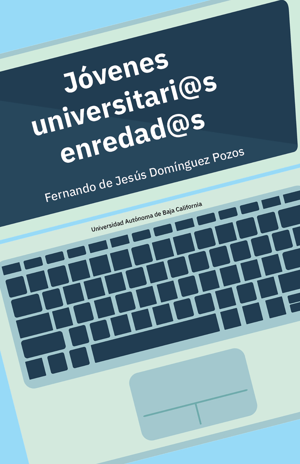 Portada de Jóvenes universitarios enredados