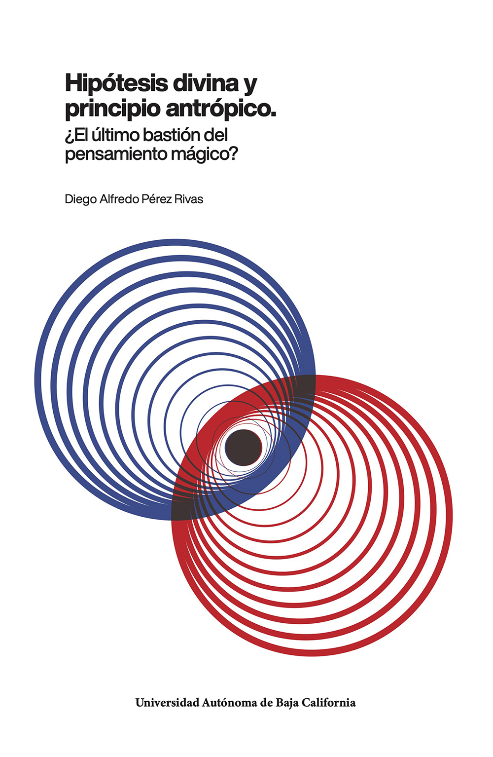 Portada de Hipótesis divina y principio antrópico