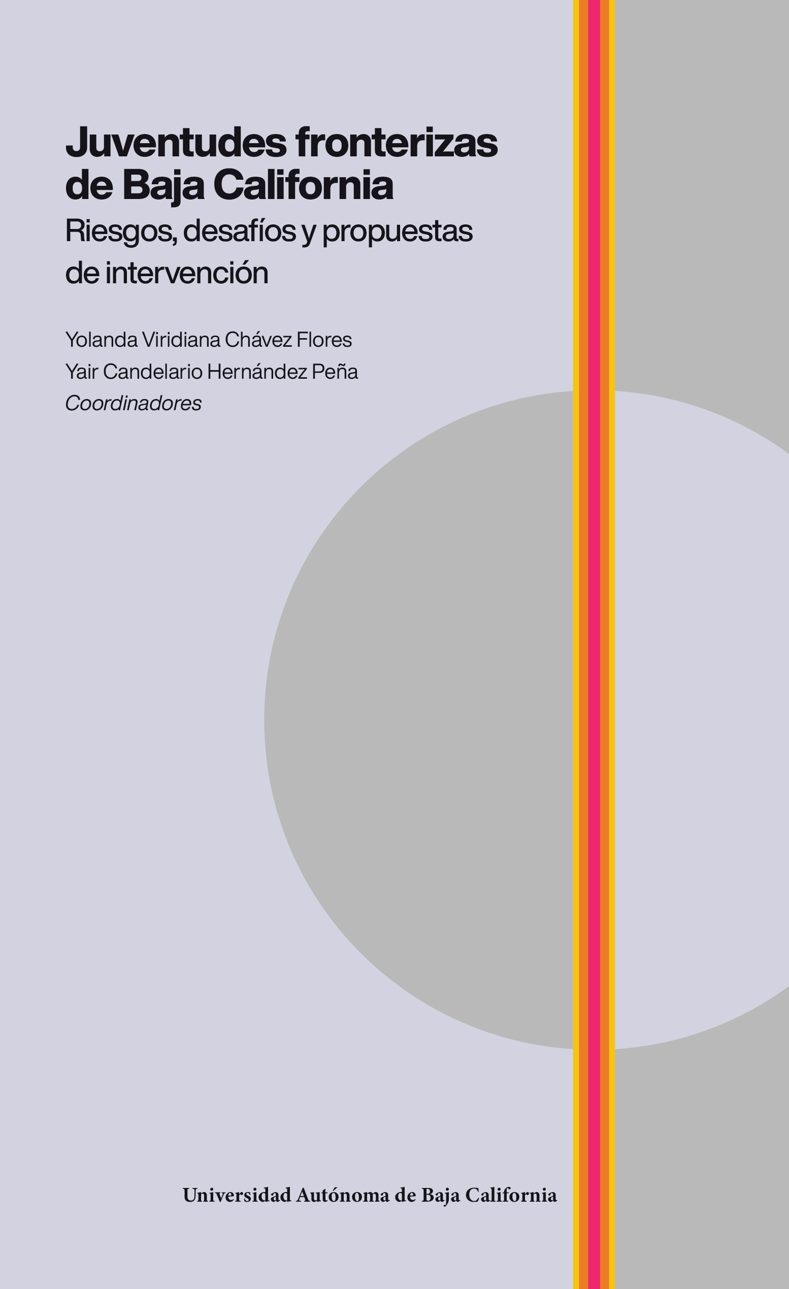 Portada de Juventudes fronterizas de Baja California