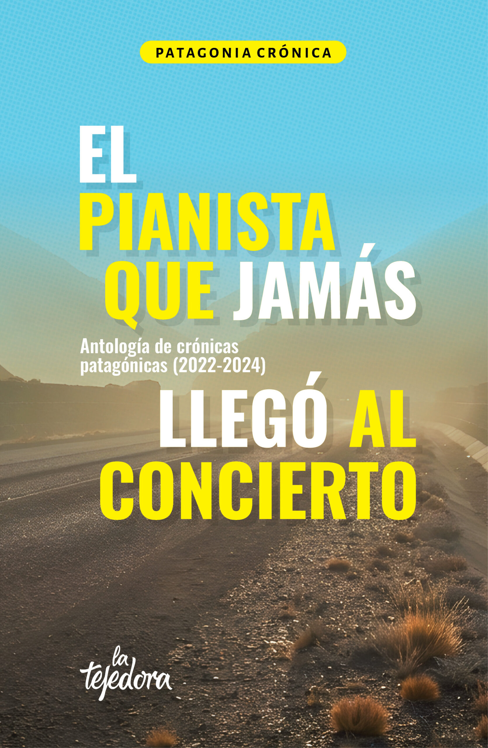 Portada: El pianista que jamás llegó al concierto