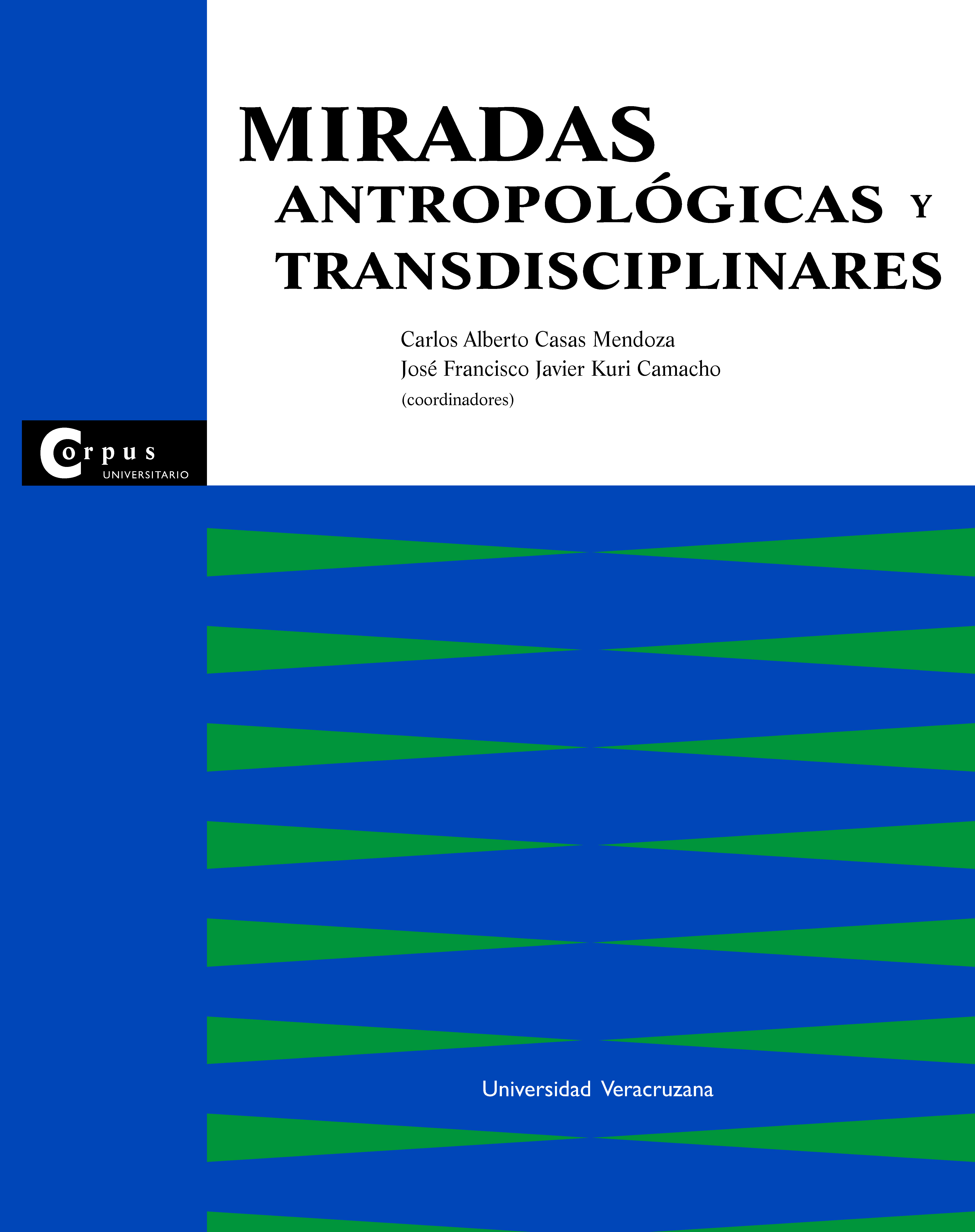 Portada de Miradas antropológicas y transdisciplinares
