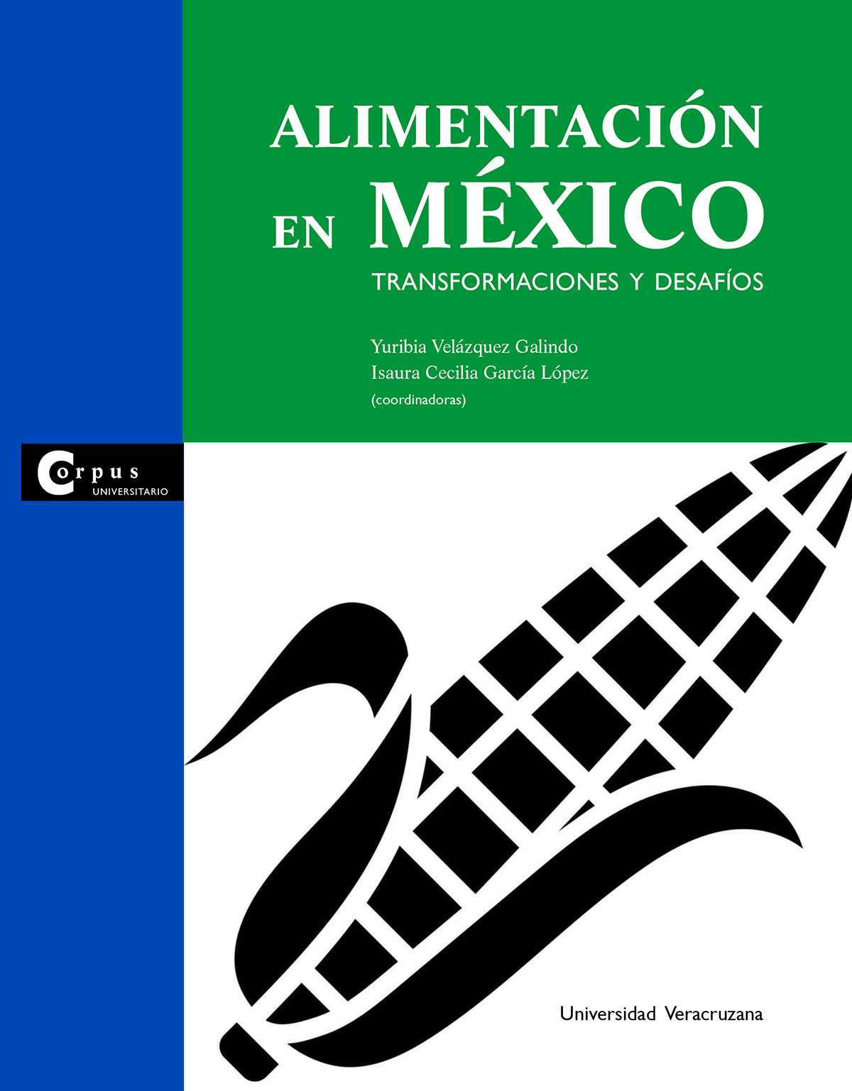 Portada de Alimentación en México: transformaciones y desafíos