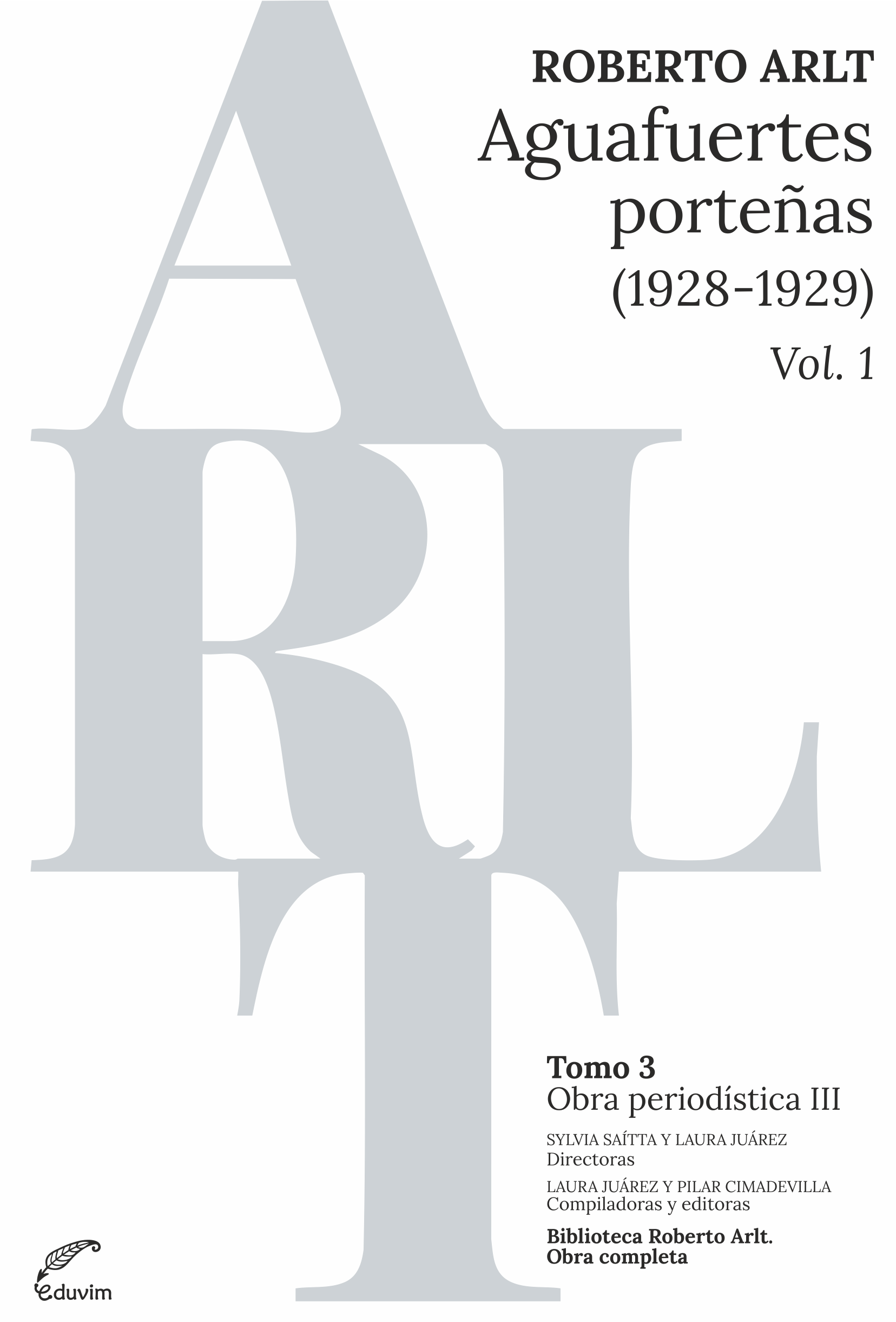 Portada de Aguafuertes porteñas (1928-1929). Volumen I