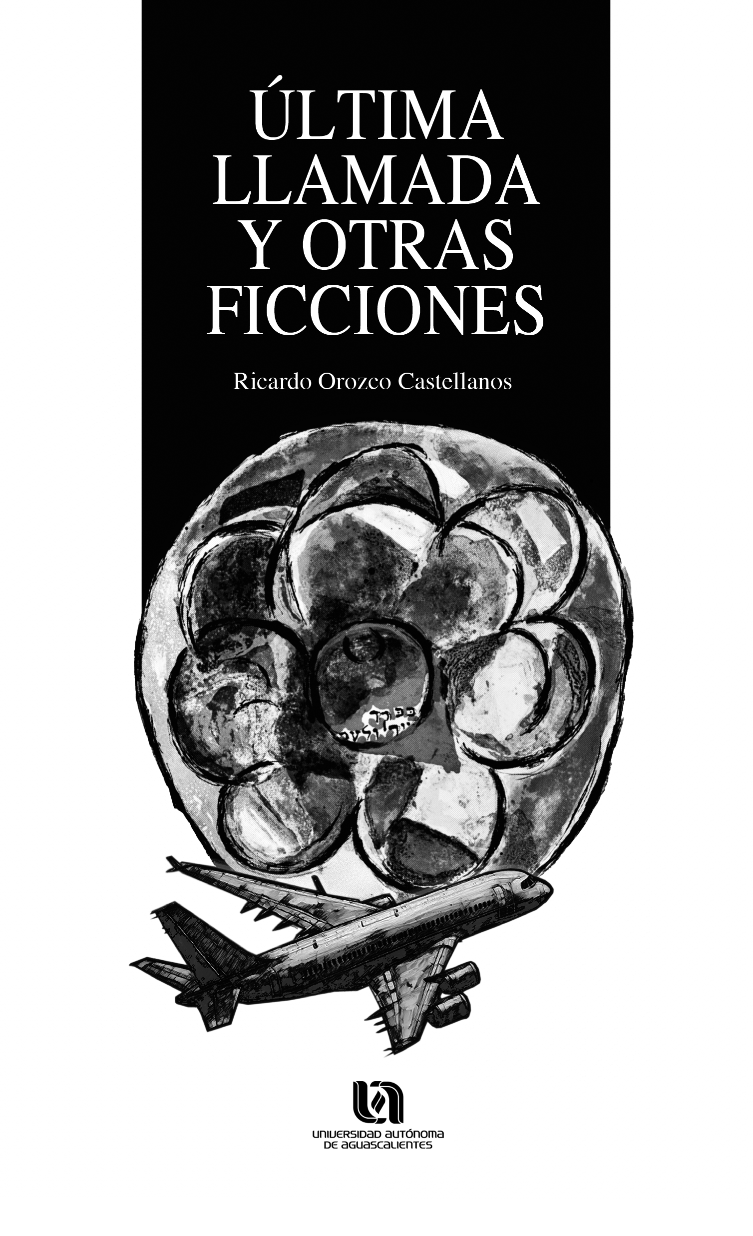 Portada de Última llamada y otras ficciones