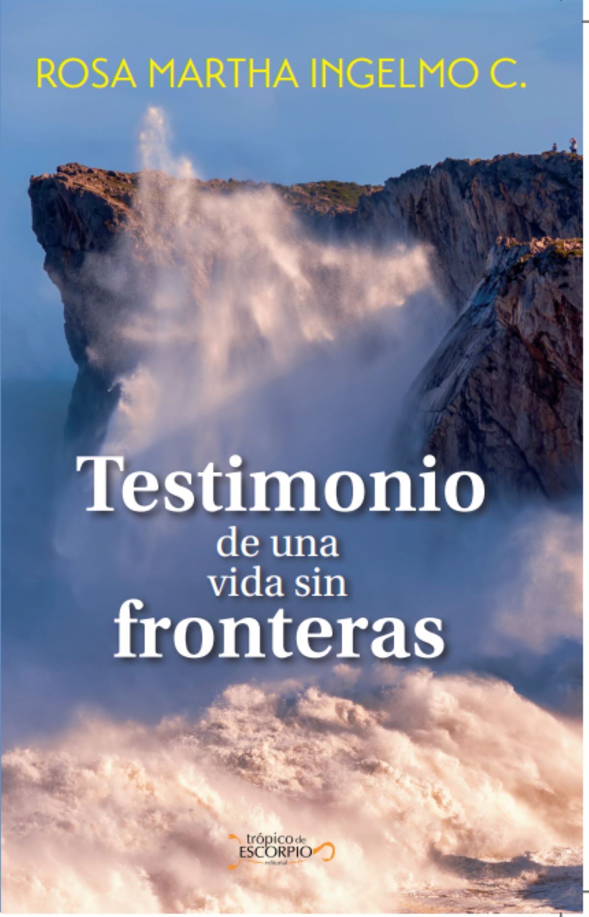 Portada de Testimonio de una vida sin fronteras