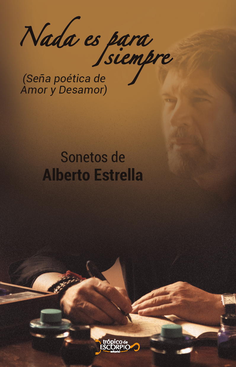 Portada de Nada es para siempre · Alberto Estrella