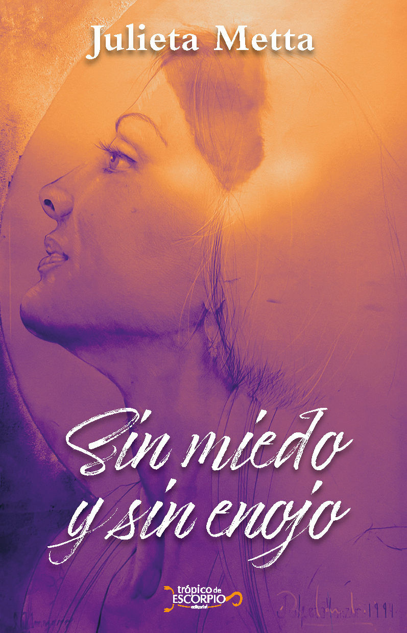 Portada de Sin miedo y sin enojo