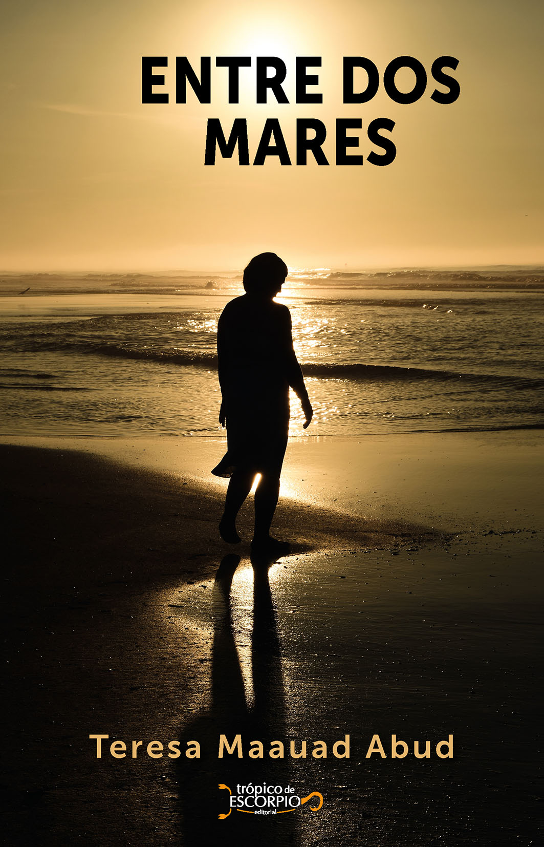 Portada de Entre dos mares · Teresa Maauad Abud