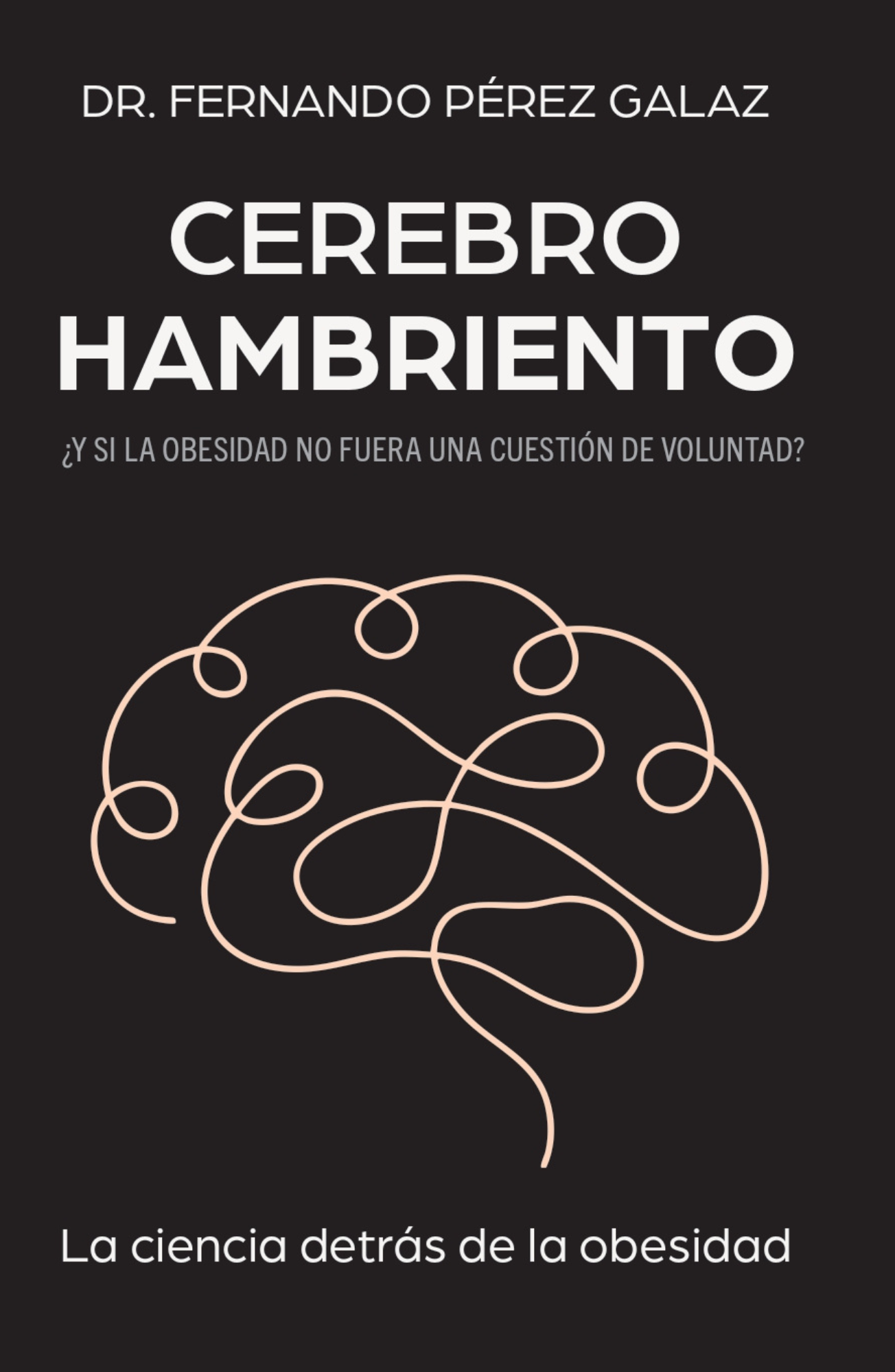 Portada: CEREBRO HAMBRIENTO