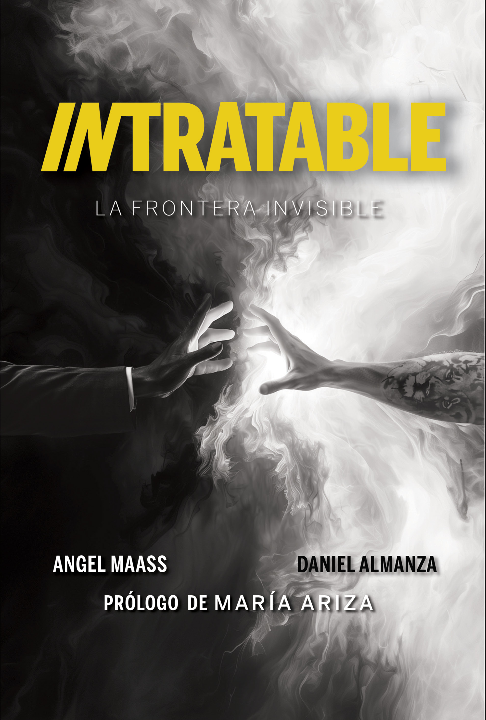 Portada de INTRATABLE · Angel.Almanza , Daniel Maass