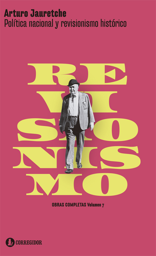 Portada de Política Nacional y Revisionismo histórico · Arturo Jauretche