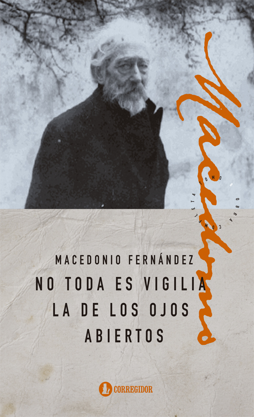 Portada de NO TODA ES VIGILIA LA DE LOS OJOS ABIERTOS