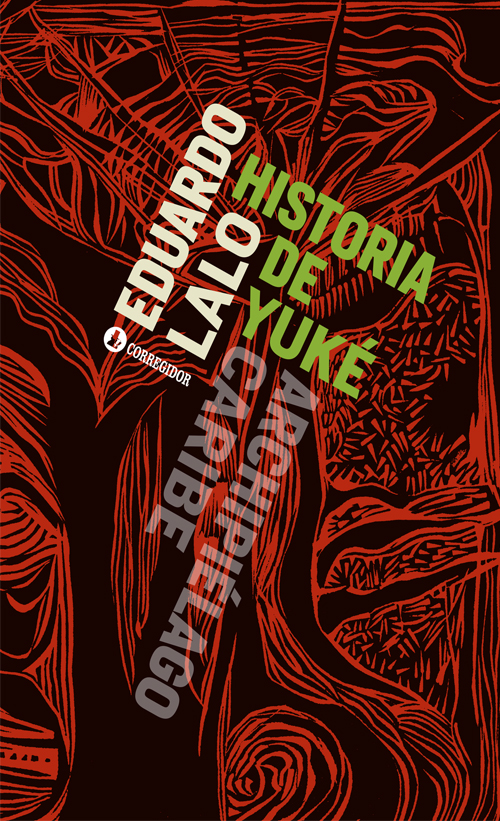 Portada de HISTORIA DE YUKÉ