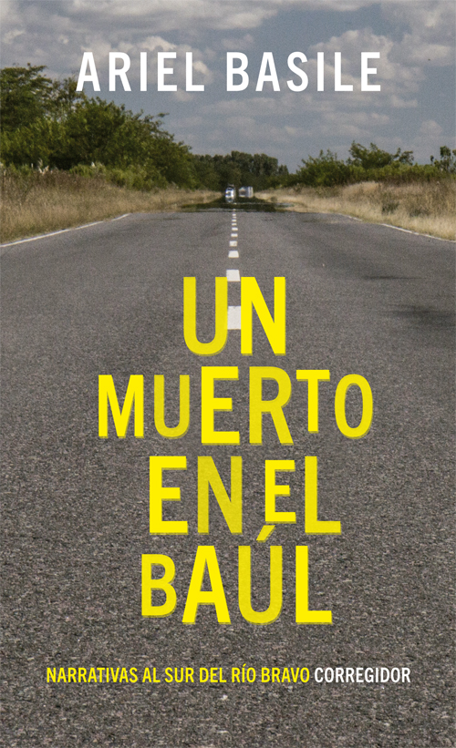 Portada de Un muerto en el baúl · Ariel Basile