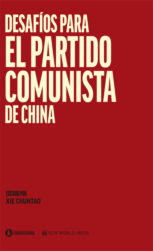 Portada de Desafíos para el partido comunista de China · Xie Chuntao