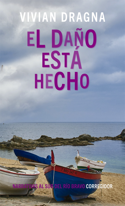 Portada de EL DAÑO ESTA HECHO