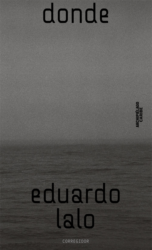 Portada de DONDE · Eduardo Lalo
