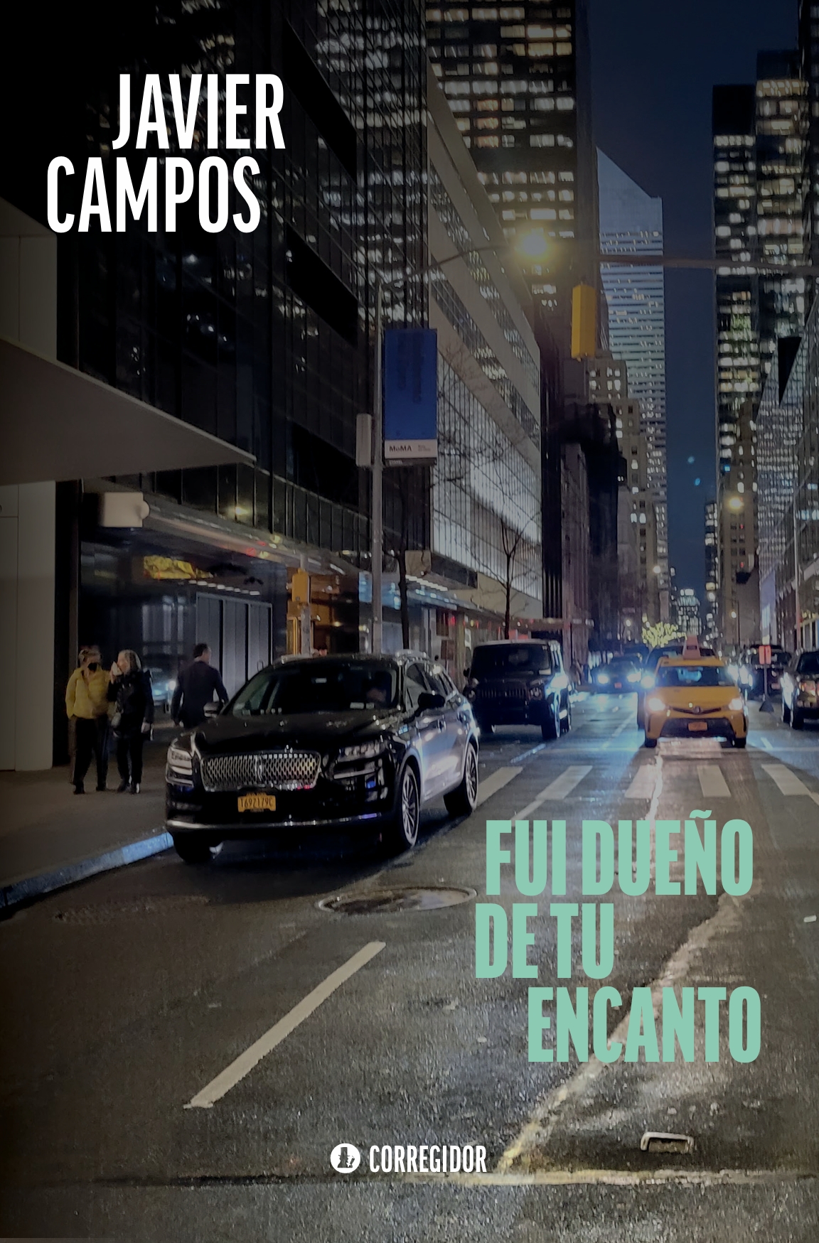 Portada de FUI DUEÑO DE TU ENCANTO
