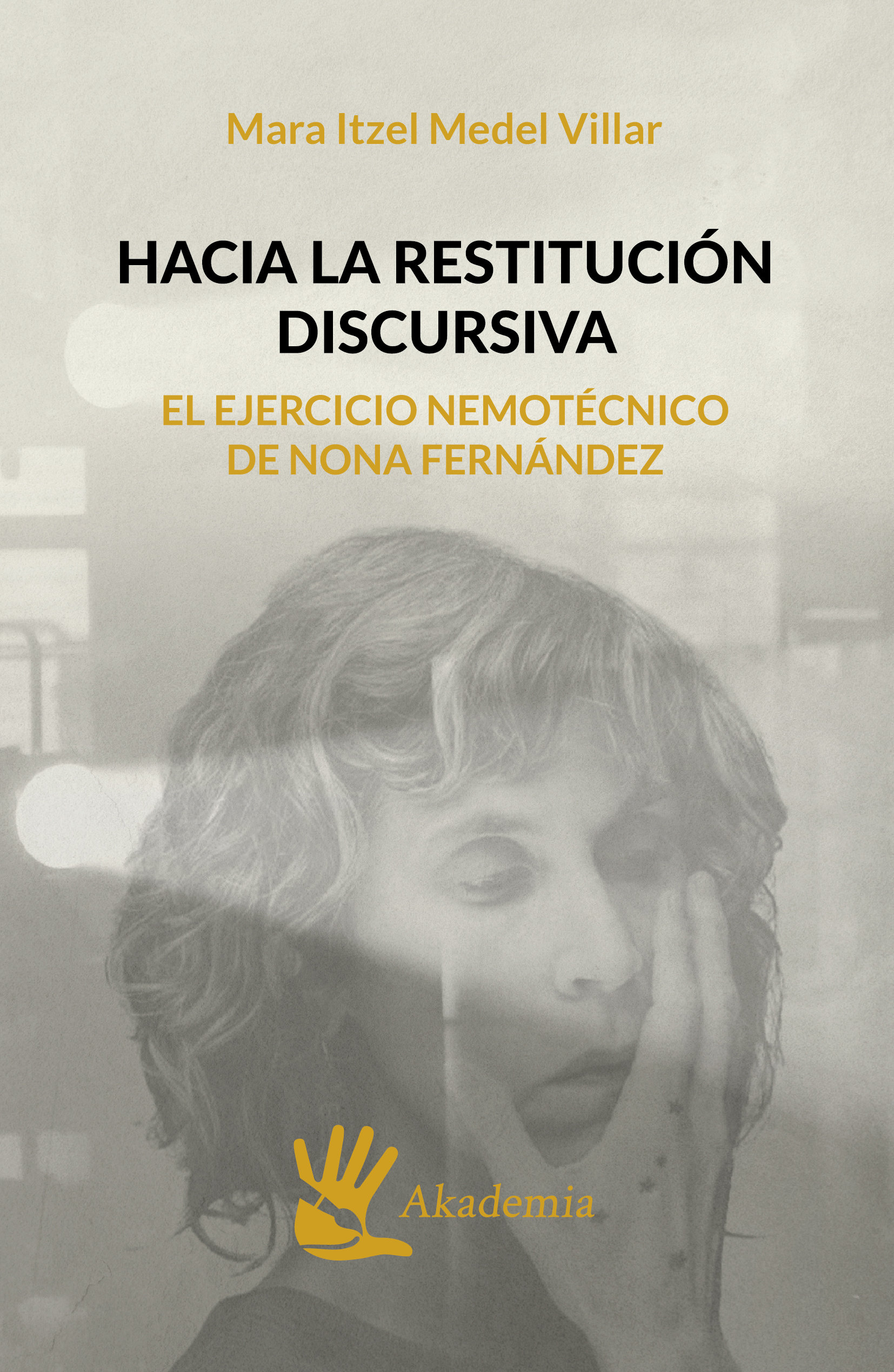 Portada de Hacia la restitución discursiva