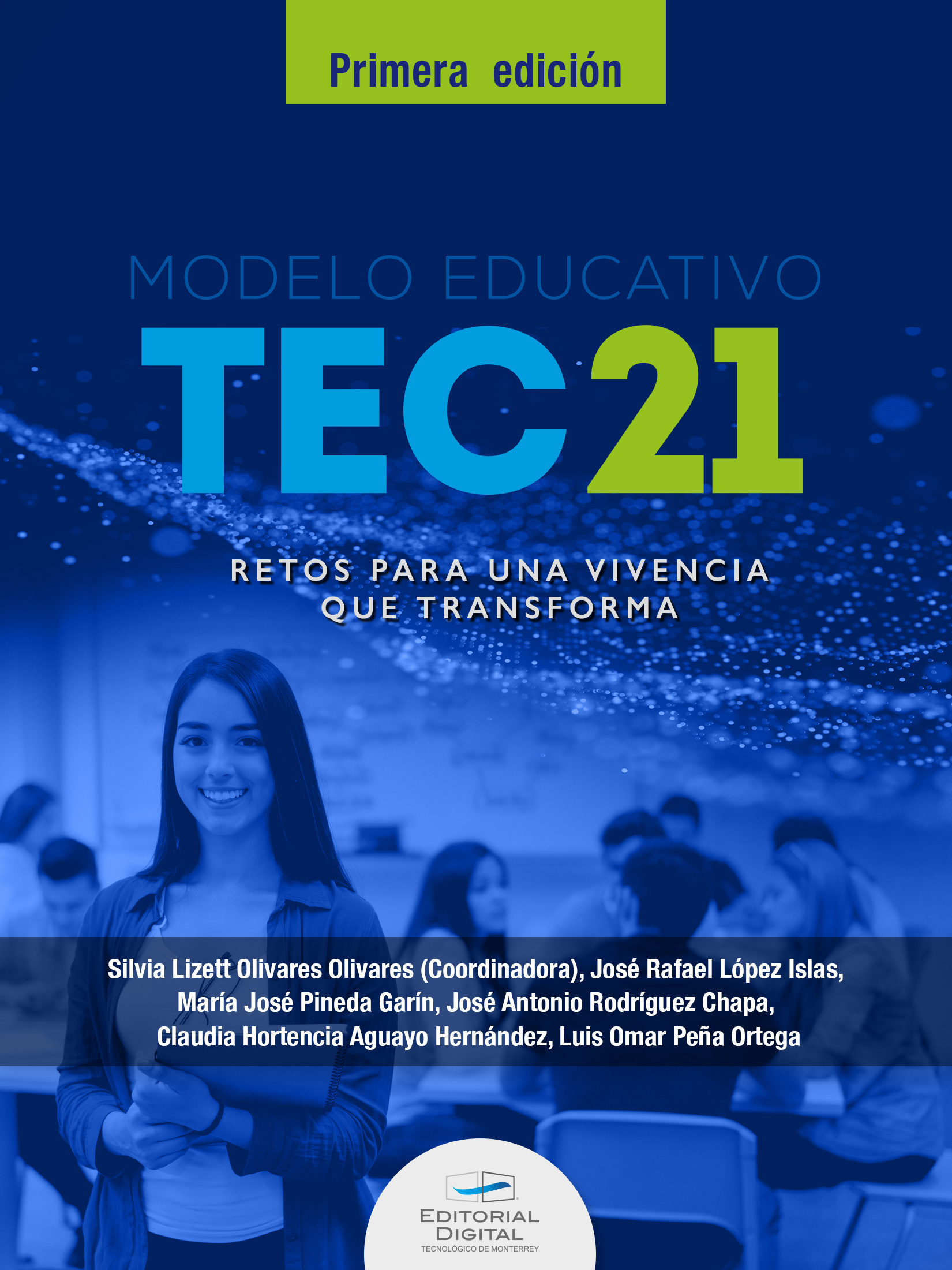 Portada de Modelo Educativo Tec21: retos para una vivencia que transforma