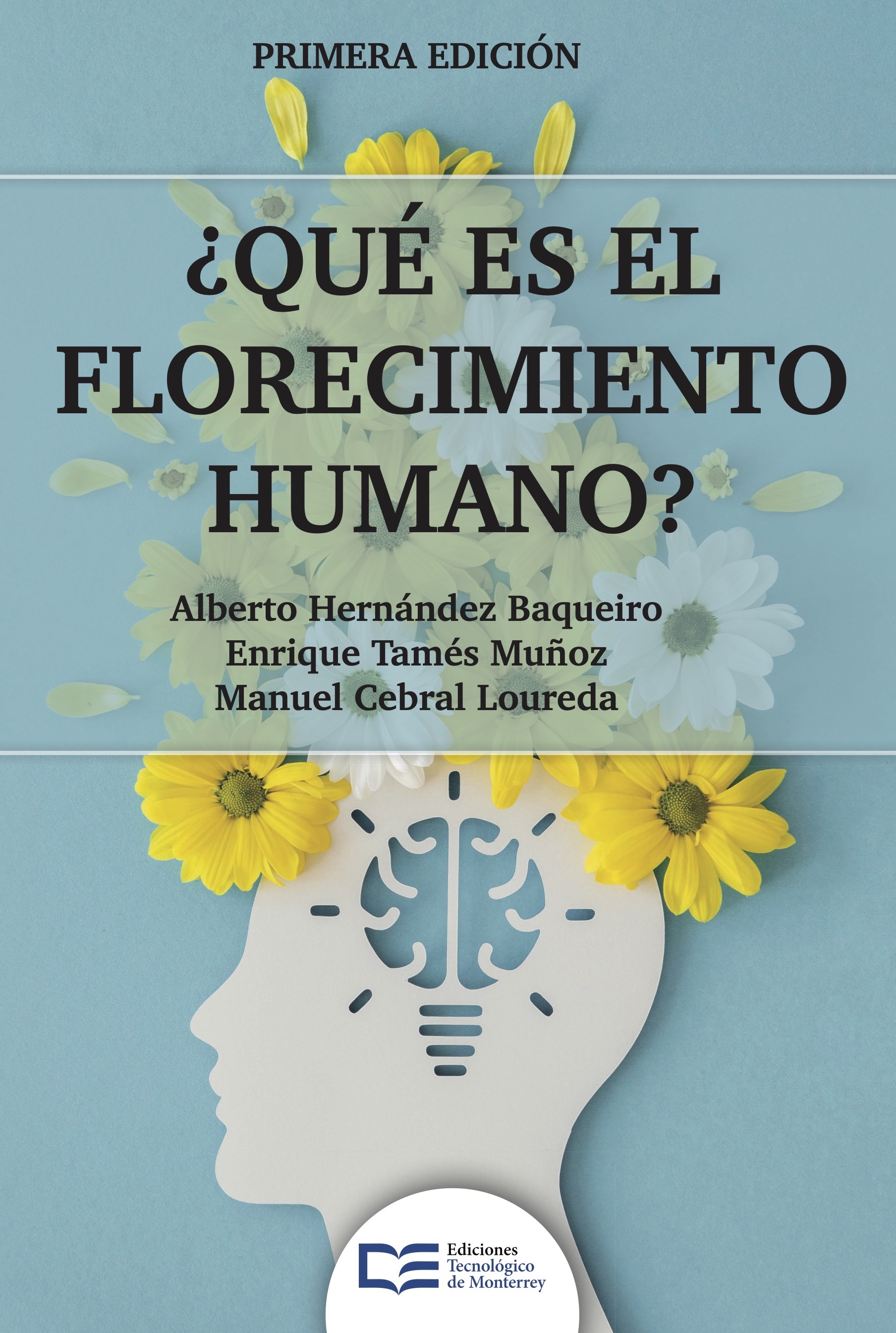 Portada de ¿Qué es el florecimiento humano?