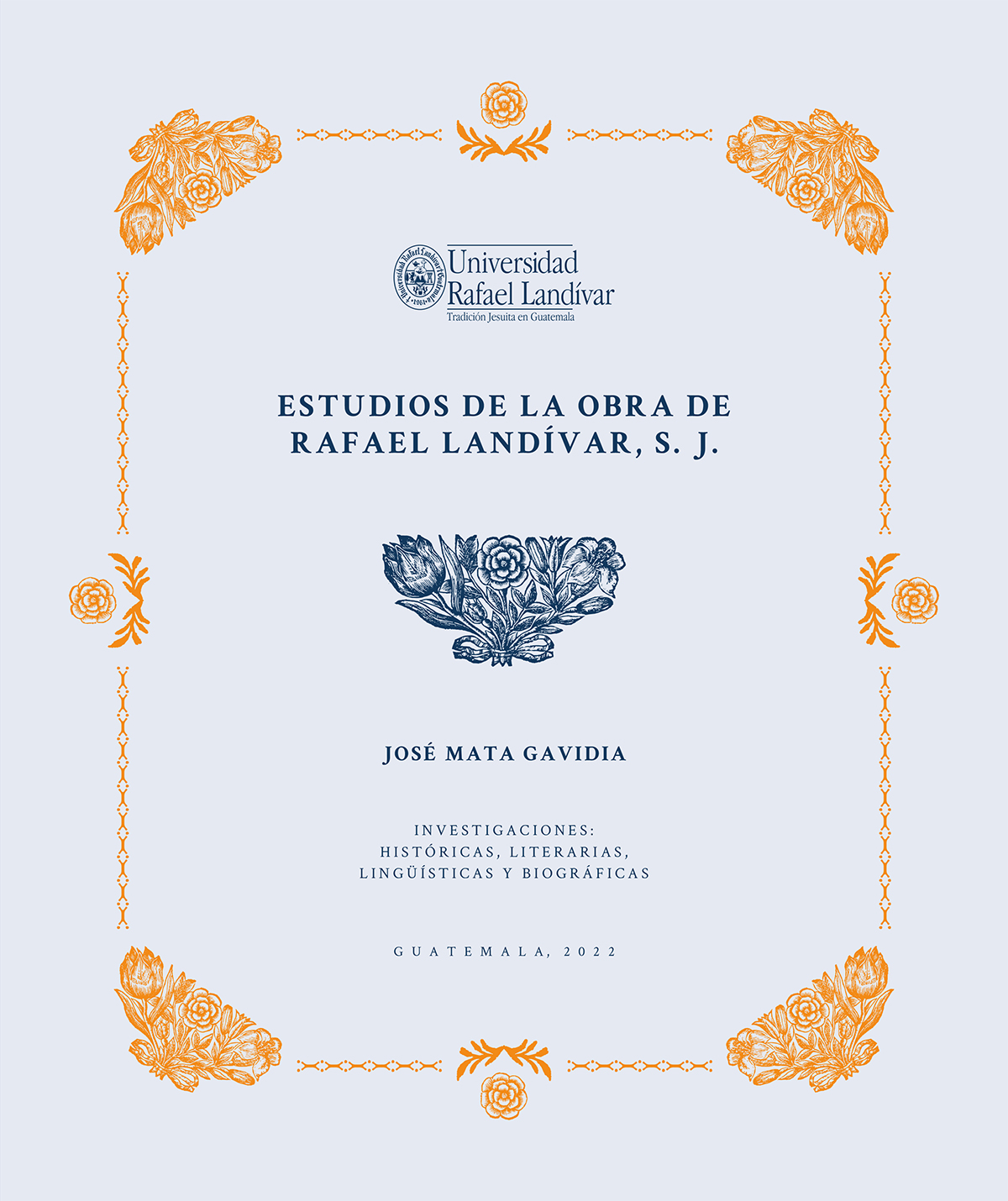 Portada de Estudios de la obra de Rafael Landívar, S. J.