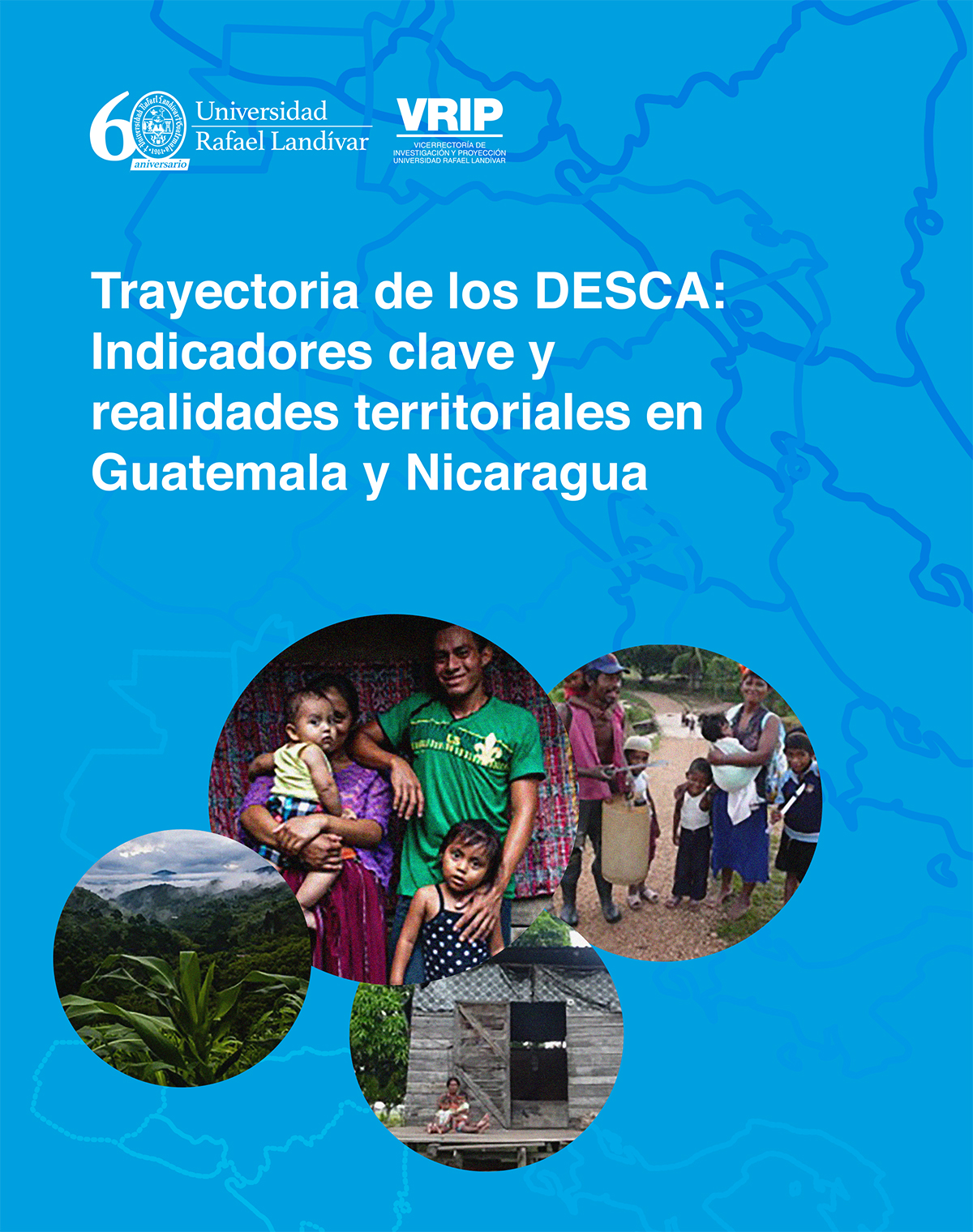 Portada de Trayectoria de los Desca: Indicadores clave y realidades territoriales en Guatemala y Nicaragua