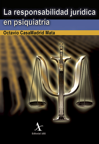 Portada de La responsabilidad jurídica en psiquiatría