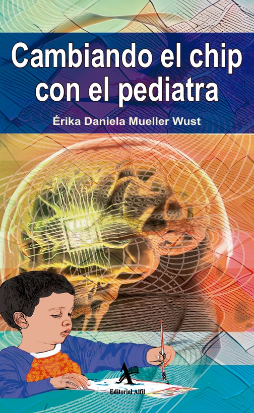 Portada de Cambiando el chip con el pediatra · Varios Autores
