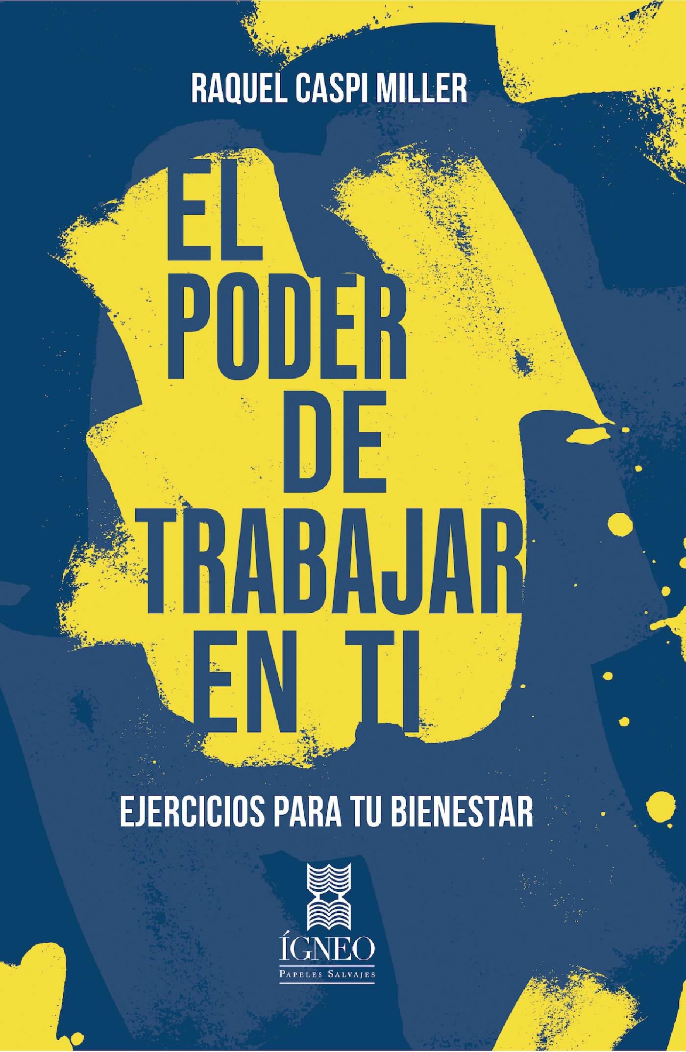 Portada de El poder de trabajar en ti.