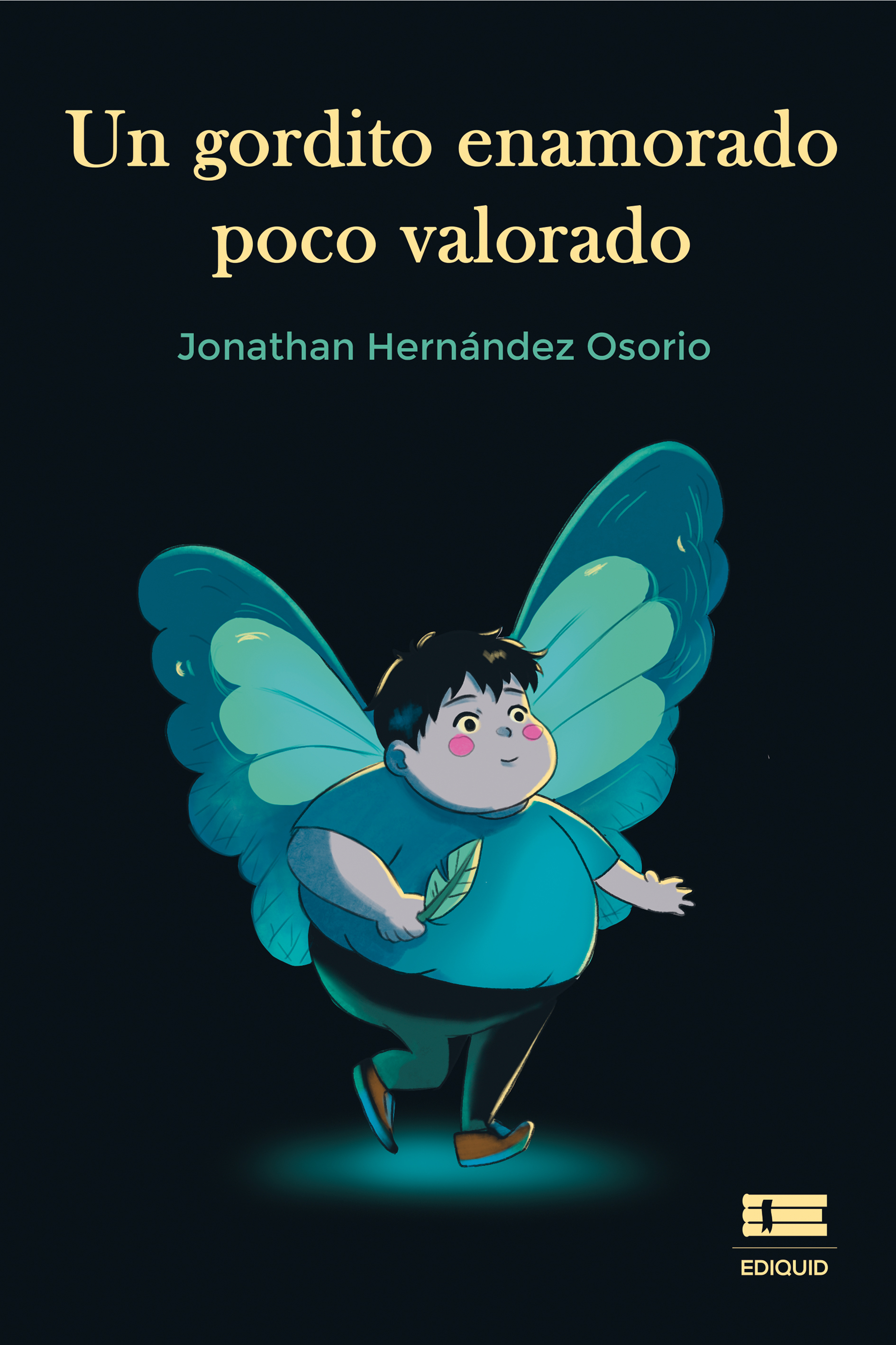 Portada de Un gordito enamorado poco valorado · Jonathan Hernández Osorio