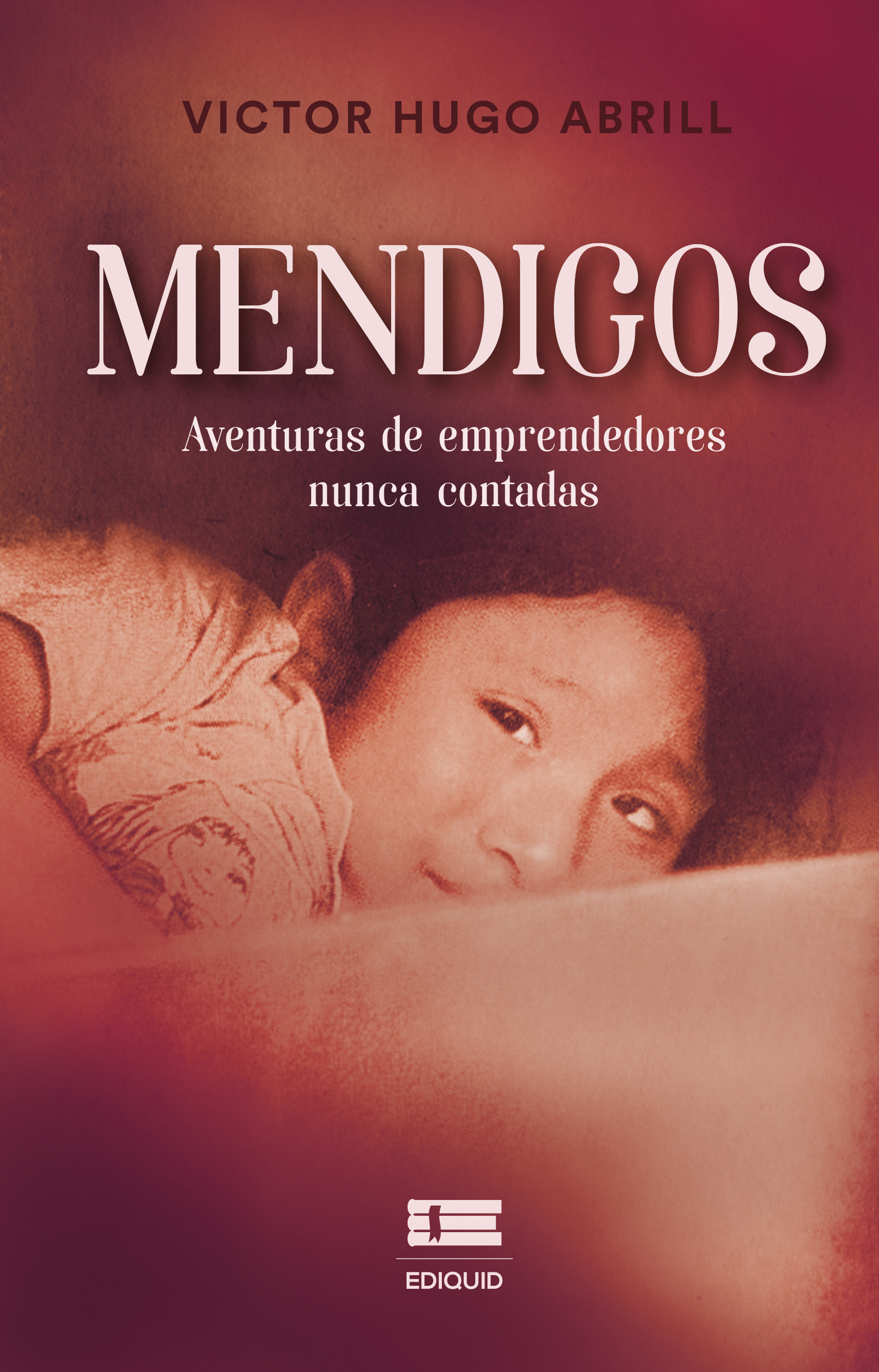 Portada de Mendigos · Victor Hugo Abrill