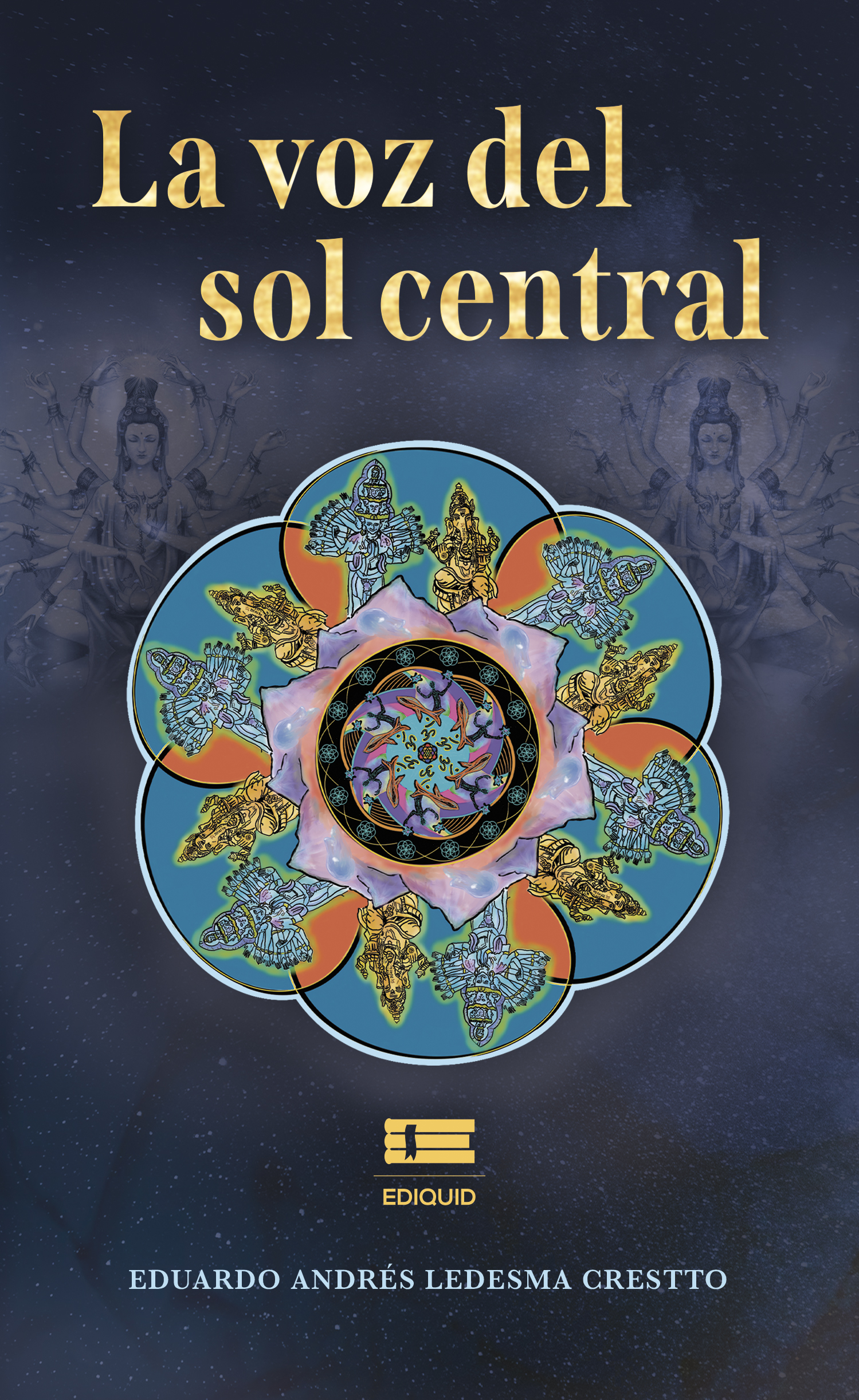 Portada de La voz del sol central · Eduardo Andrés Ledesma Crestto