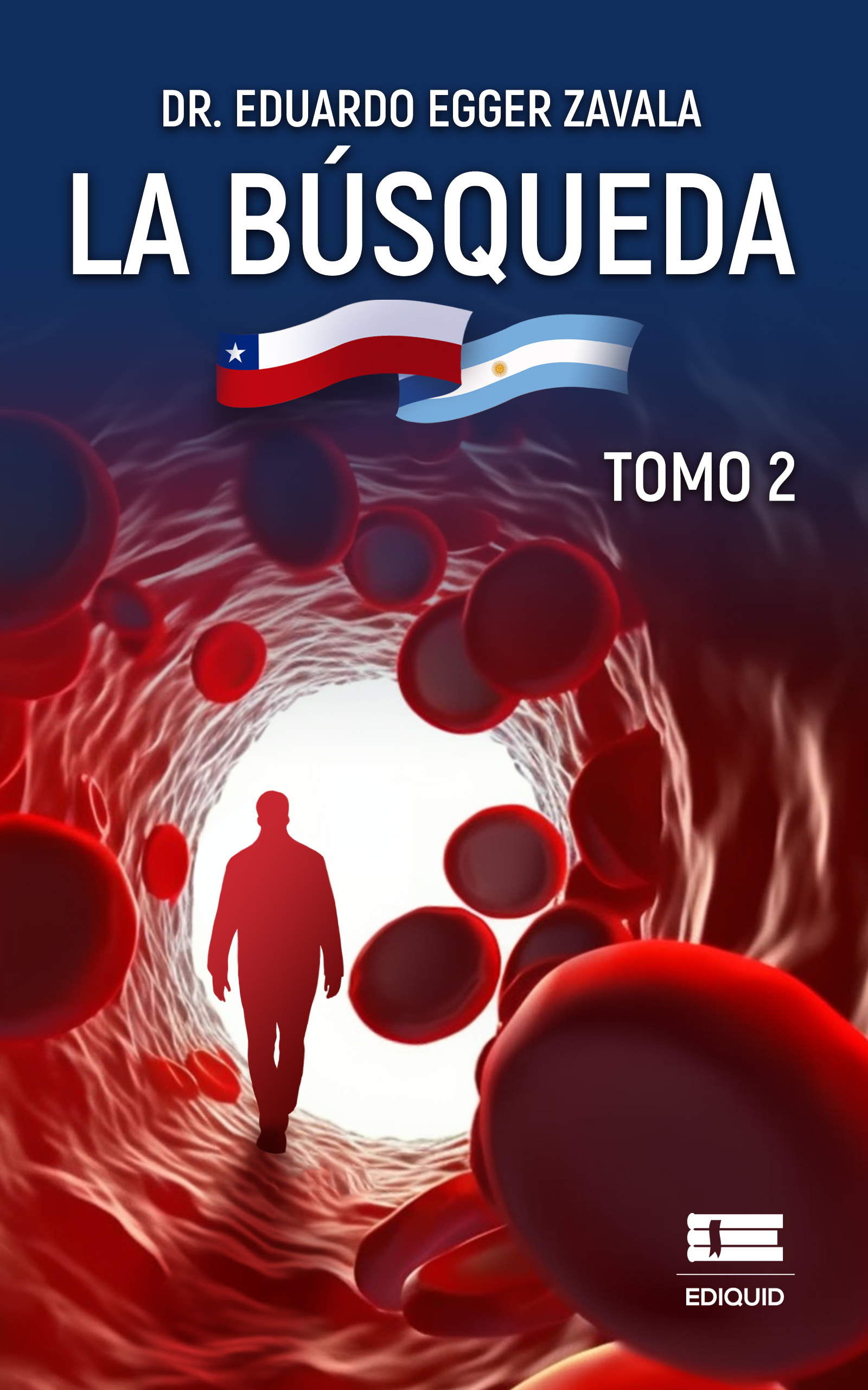 Portada de La búsqueda, Tomo 2 · Eduardo Egger Zavala