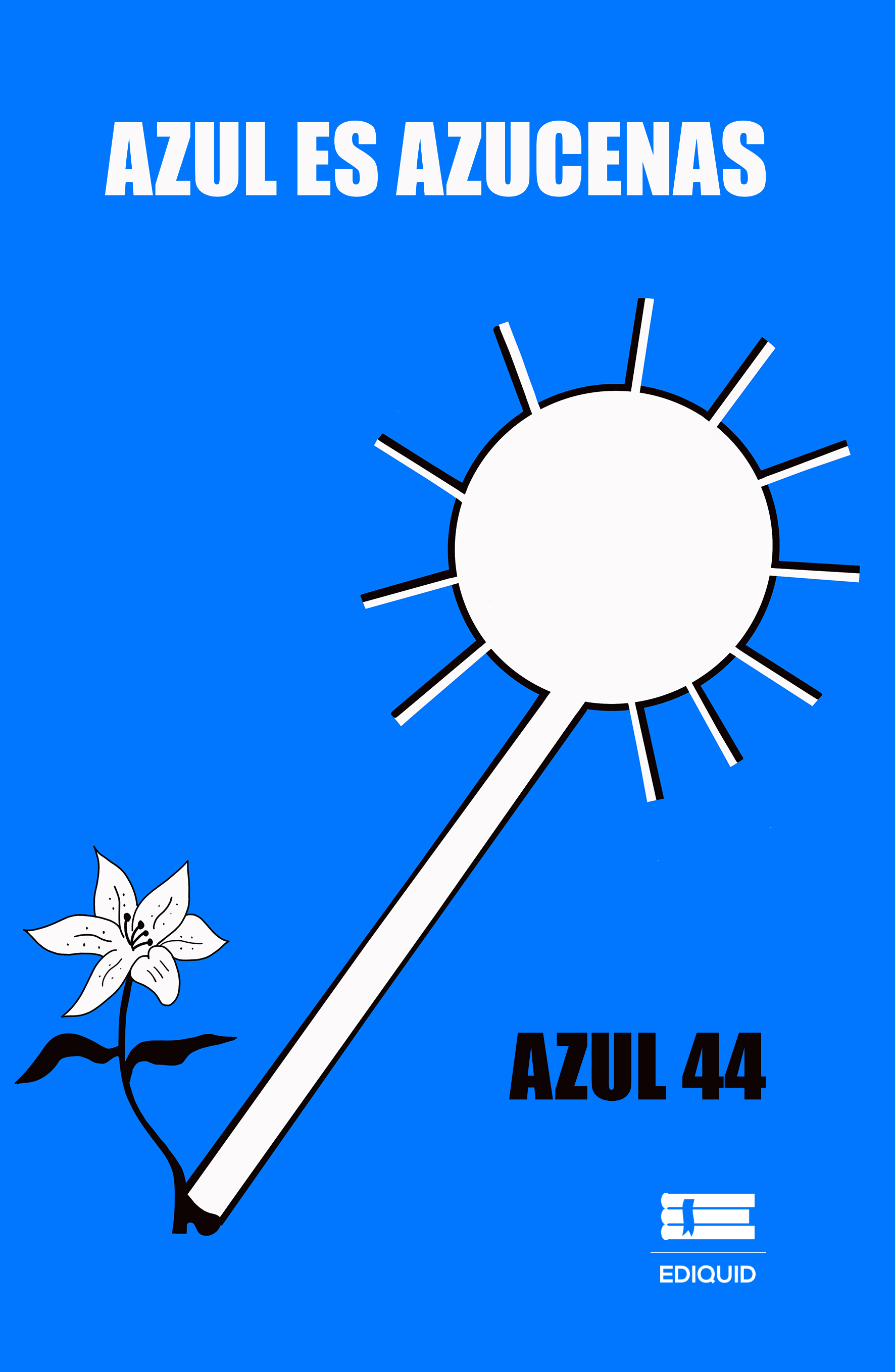 Portada de Azul es azucenas