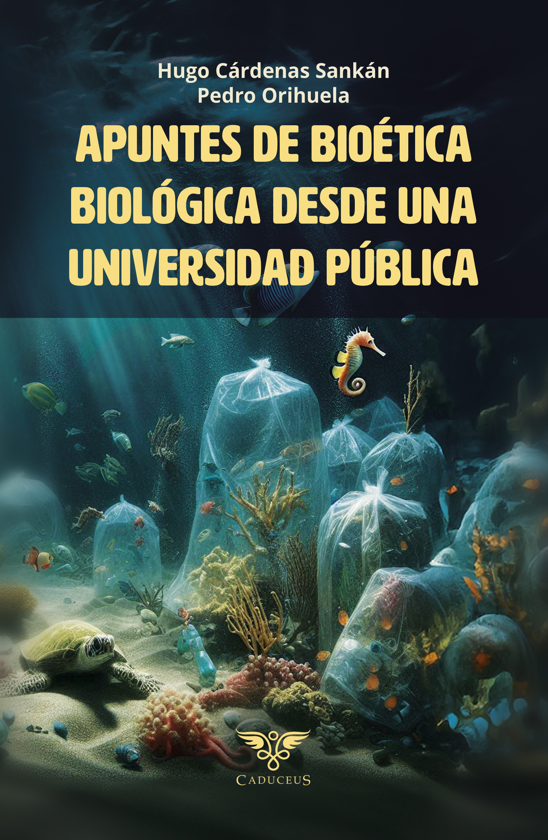 Portada de Apuntes de Bioética Biológica desde una universidad pública
