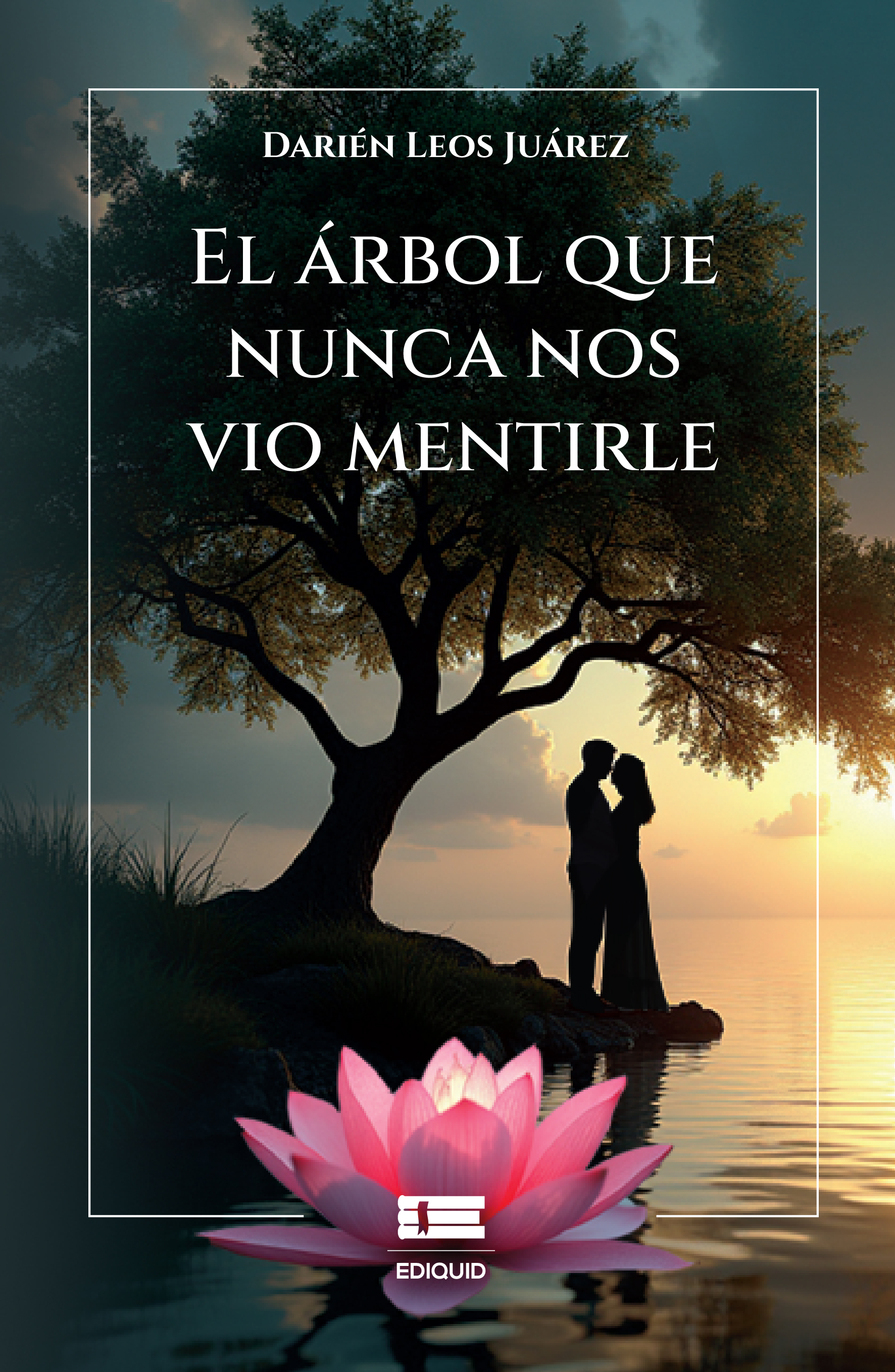 Portada de El árbol que nunca nos vio mentirle