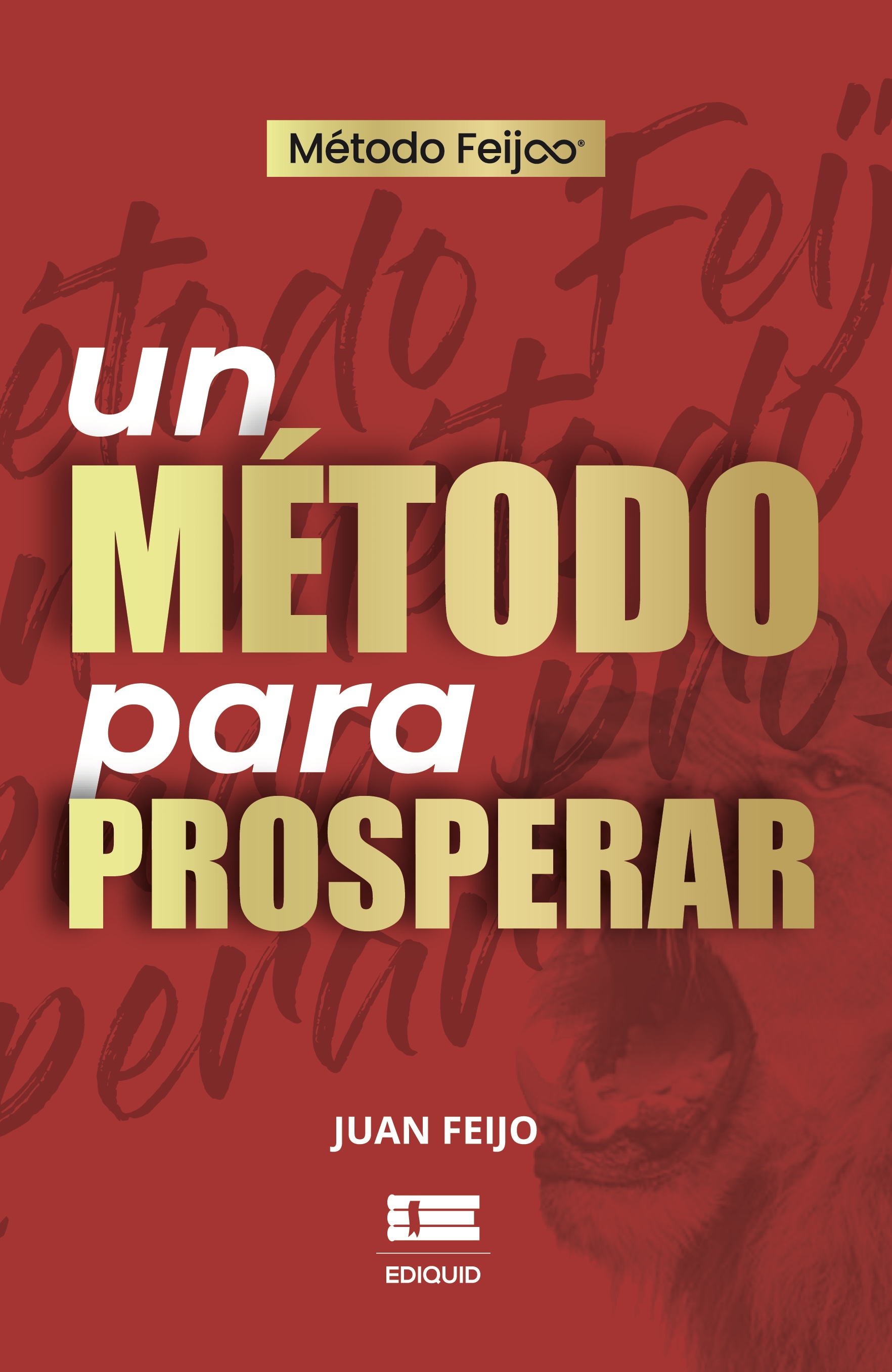 Portada de Método Feijo: un método para prosperar