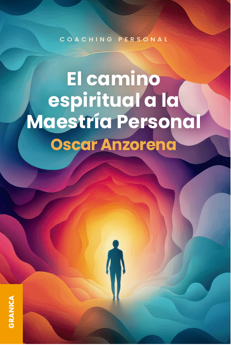 Portada de El camino espirituala la Maestría Personal