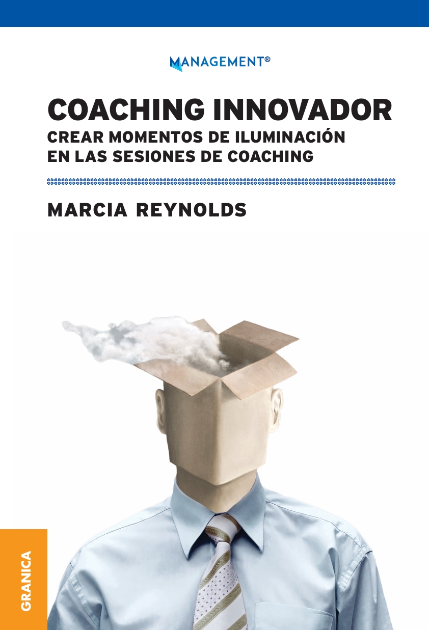 Portada de Coaching innovador. Crear momentos de iluminación en las sesiones de coaching