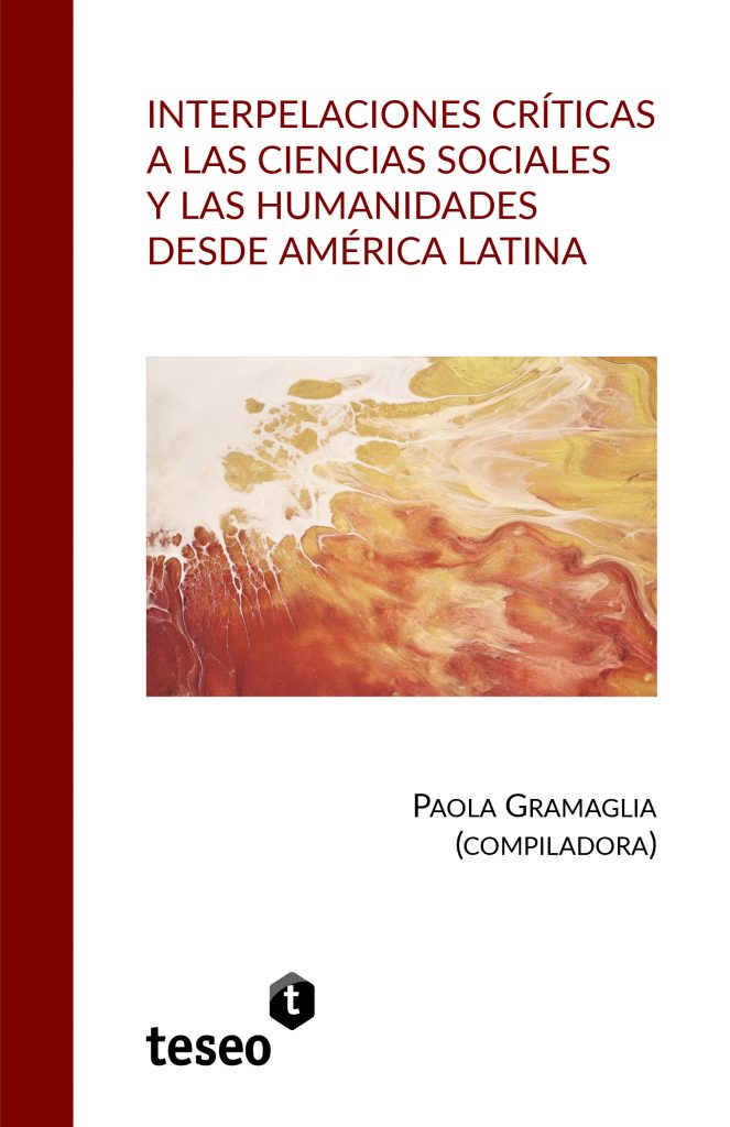 Portada de Interpelaciones críticas a las ciencias sociales y las humanidades desde América Latina