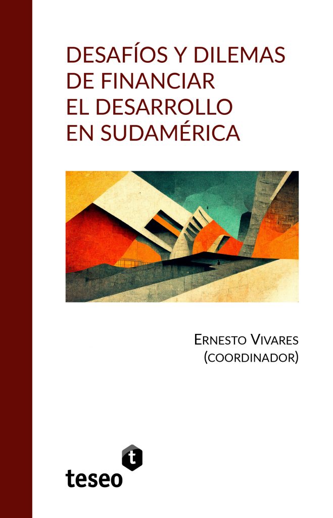 Portada de Desafíos y dilemas de financiar el desarrollo en Sudamérica