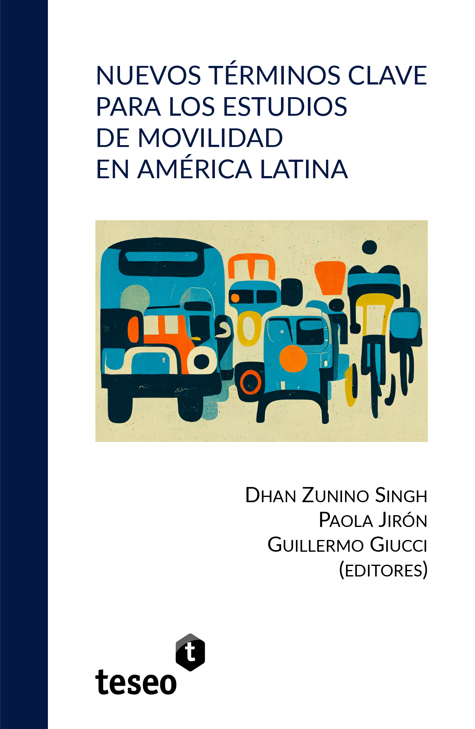 Portada de Nuevos términos clave para los estudios de movilidad en América Latina