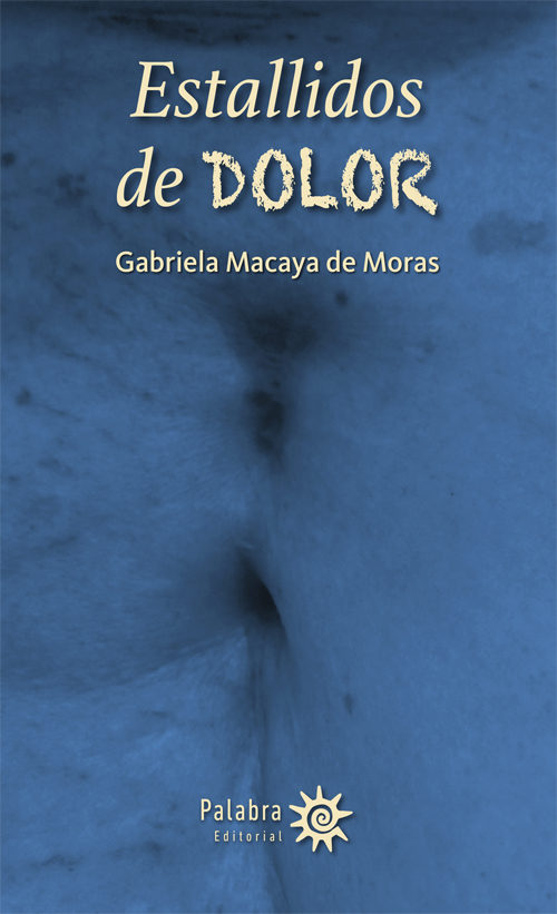Portada de Estallidos de dolor