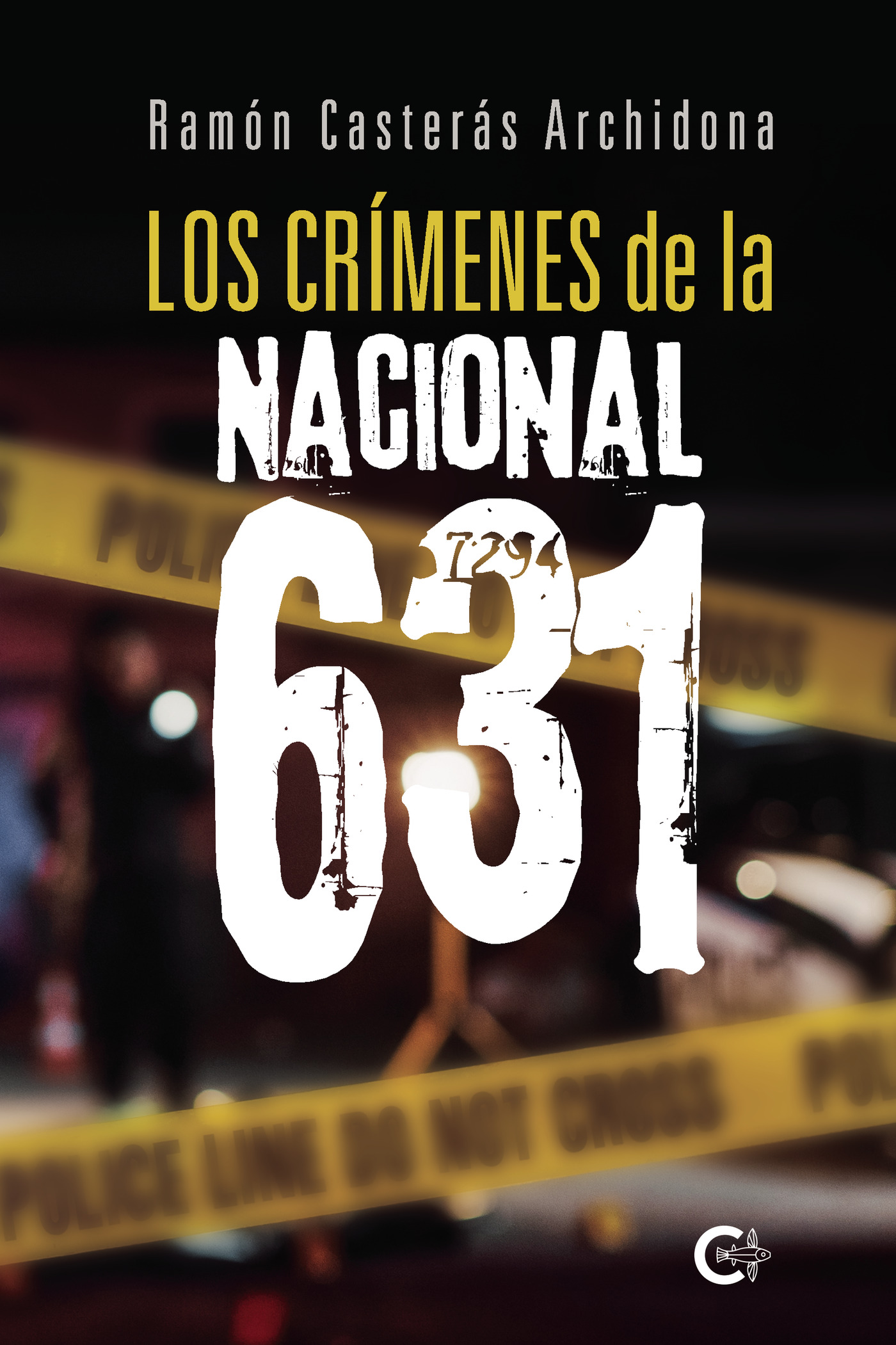 Portada de Los crímenes de la Nacional 631