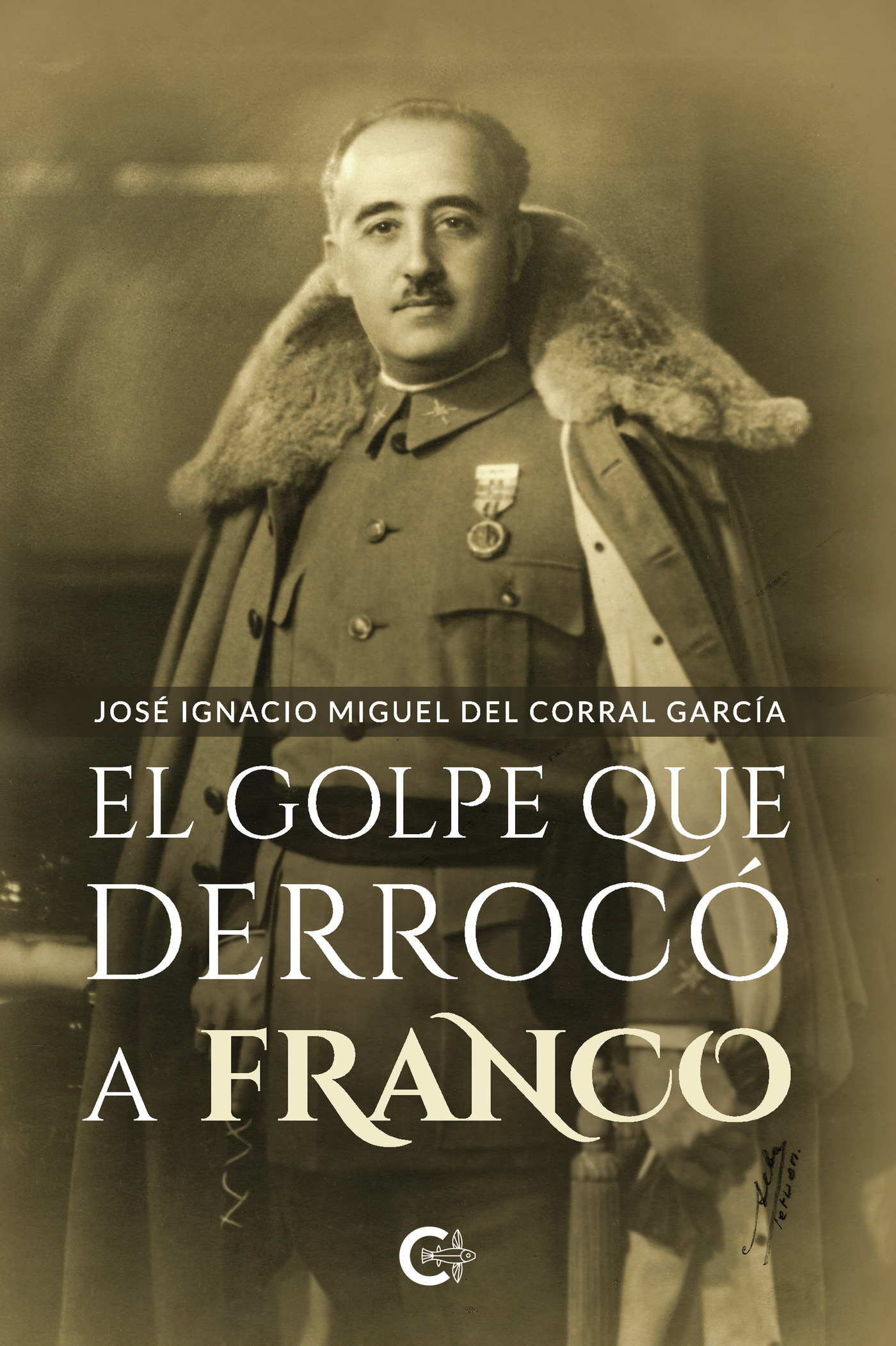Portada de El golpe que derrocó a Franco