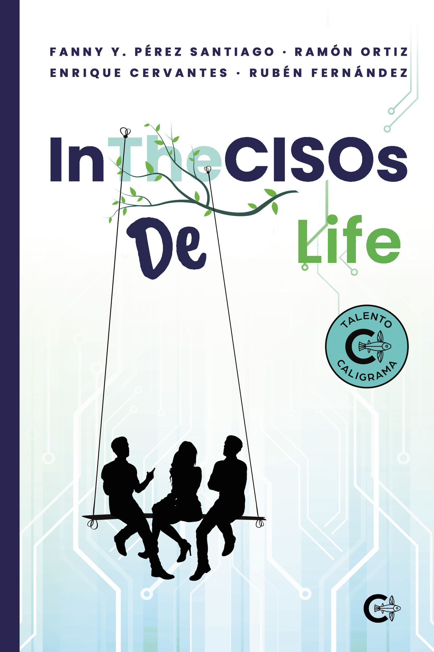 Portada de IntheCISOs Life