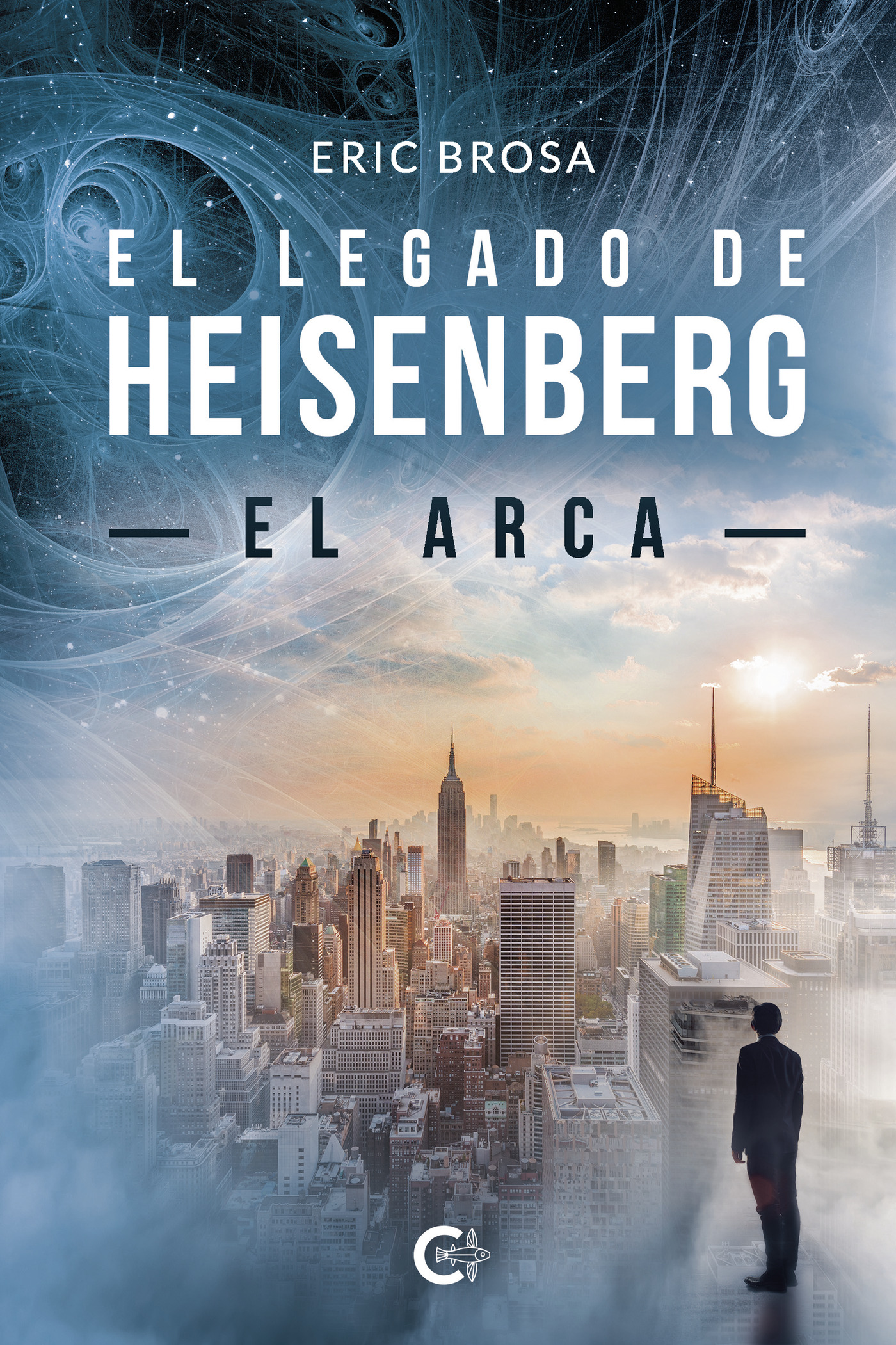 Portada de El Legado de Heisenberg: el Arca